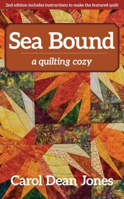 Sea Bound By Carol Dean Jones (Paperback)