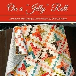 On A Jelly Roll Quilt Pattern 3 On A Jelly Roll Quilt Pattern