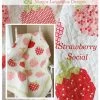 Strawberry Social Quilt Pattern 2 Strawberry Social Quilt Pattern -Bella Rose Quilts 95kLIwsNQ6d9em6eIbe11Ryek6vINs5wHtl4U1jz