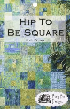Hip To Be Square