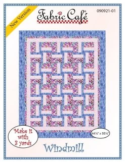 Windmill ~ 3-Yard Quilts By Fabric Cafe