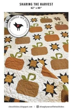 Sharing The Harvest Quilt Pattern By Laugh Yourself Into Stitches