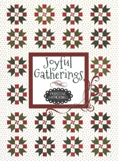 Joyful Gatherings By Lisa Bongean Of Primitive Gatherings