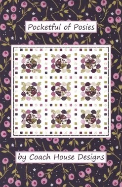 Pocketful Of Posies Quilt Pattern