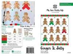 Ginger & Jolly By My Sew Quilty Life