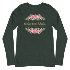 Bella Rose Quilts Signature Long Sleeve Tee -Bella Rose Quilts unisex long sleeve tee heather forest front 67e5895f2cea5