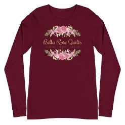 Bella Rose Quilts Signature Long Sleeve Tee -Bella Rose Quilts unisex long sleeve tee maroon front 67e5895f2aaa3