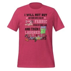 I Will Not Buy T-Shirt