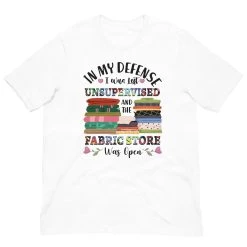 In My Defense T-Shirt -Bella Rose Quilts unisex staple t shirt white front 67e595928f7ac